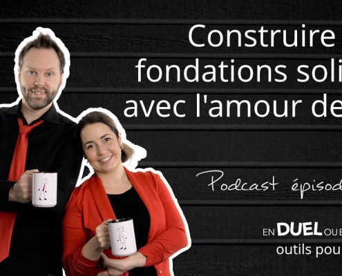 #42 - Construire des fondations solides avec l'amour de soi - podcast