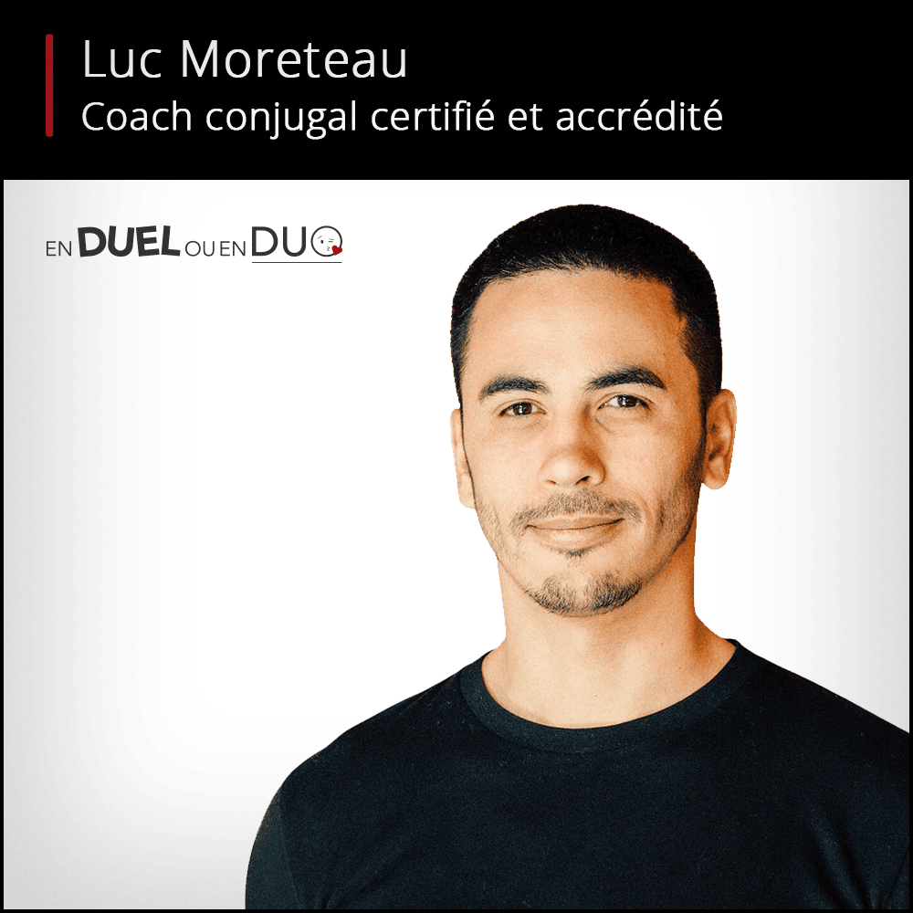 luc moreteau coach conjugal en duel ou en duo coaching