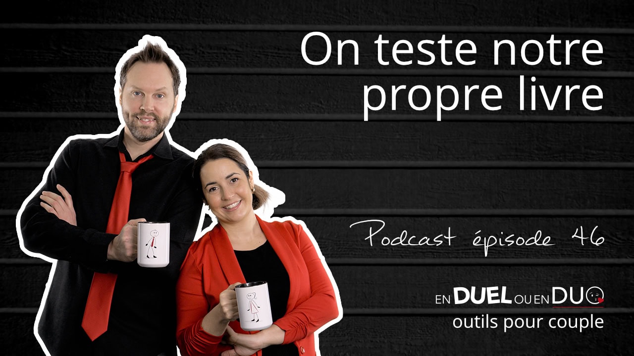 #46 - On teste notre propre livre - podcast