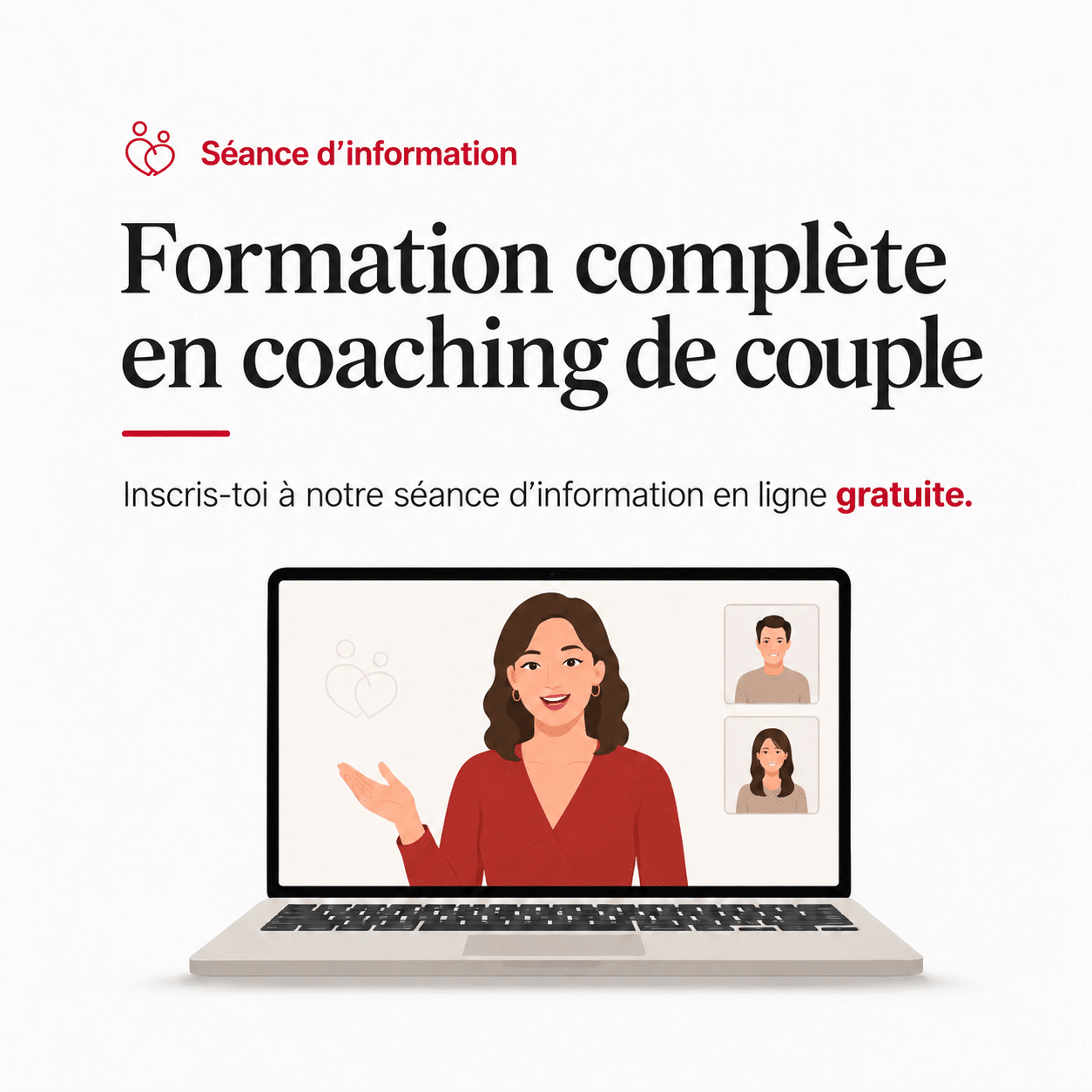 Séance d'information gratuite – Formation complète en coaching de couple